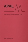 Cover: APAL Annual Publication in African Linguistics - K&ouml;ppe, R