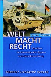 Enlarge image Cover: Welt Macht Recht - Konkret Literatur