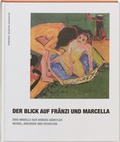 Cover: Der Blick auf Fr&auml;nzi und Marcella - Sprengel Museum