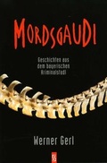 Cover: Mordsgaudi - Schardt, M