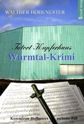 Cover: Tatort Kupferhaus - Schardt, M