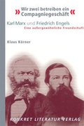 Cover: "Wir zwei betreiben ein Compagniegesch&auml;ft" - Konkret Literatur