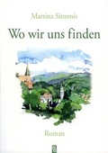 Cover: Wo wir uns finden - Schardt, M