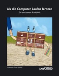 Cover: Als die Computer Laufen lernten - Percomp