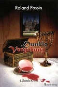 Cover: Dunkle Vergebung - Schardt, M