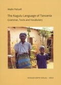 Cover: The Kagulu Language of Tanzania - K&ouml;ppe, R