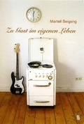 Cover: Zu Gast im eigenen Leben - Schardt, M