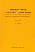 Cover: Recht in Afrika. Law in Africa. Droit en Afrique. Zeitschrift der... - K&ouml;ppe, R