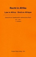 Cover: Recht in Afrika. Law in Africa. Droit en Afrique. Zeitschrift der... - K&ouml;ppe, R