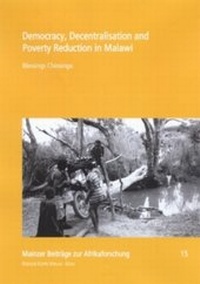 Enlarge image Cover: Democracy, Decentralisation and Poverty Reduction in Malawi - Köppe, R
