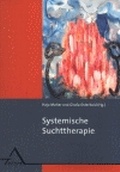 Bild: Systemische Suchttherapie - Asanger, R