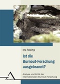 Cover: Ist die Burnout-Forschung ausgebrannt? - Asanger, R