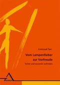 Cover: Vom Lampenfieber zur Vorfreude - Asanger, R
