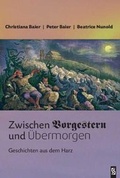 Cover: Zwischen Vorgestern und &Uuml;bermorgen - Schardt, M