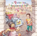 Cover: Die Reise ins Spielzeugland - MusicVision Tobias Frey