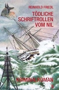 Cover: T&ouml;dliche Schriftrollen vom Nil - Schardt, M
