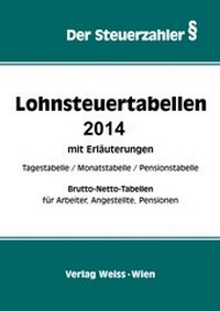 Abbildung von: Lohnsteuertabellen 2014 - Weiss-Vlg