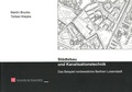 Cover: St&auml;dtebau und Kanalisationstechnik - Universit&auml;t der K&uuml;nste Berlin