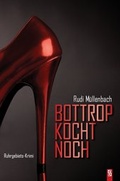 Cover: Bottrop kocht noch - Schardt, M