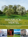 Cover: Hausruckviertel - Kernland zwischen Donau und Attersee - Ober&ouml;sterreich Verlag