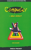 Cover: Computer - aber sicher! - Midas Verlag
