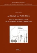 Cover: Arch&auml;ologie auf Waldesh&ouml;hen - VML Vlg Marie Leidorf