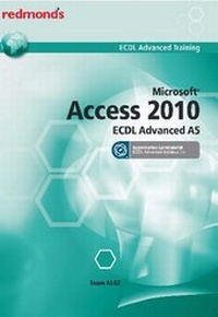 Abbildung von: ECDL ADVANCED ACCESS 2010 A5 - Syllabus 2.0 - ALGE Druck & Medienwerk