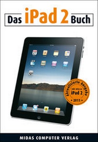 Enlarge image Cover: Das iPad 2 Buch - Midas Verlag