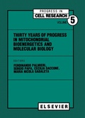 Cover: Thirty Years of Progress in Mitochondrial Bioenergetics and Molecular Biology - Elsevier