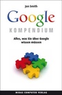 Cover: Das Google Kompendium - Midas Verlag