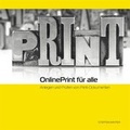 Cover: Online Print f&uuml;r alle - Midas Verlag