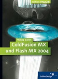 Cover: ColdFusion MX und Flash MX 2004 - Rheinwerk