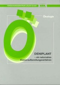 Cover: Deniplant - ein naturnahes Wasseraufbereitungsverfahren - Verlag des Forschungszentrums J&uuml;lich