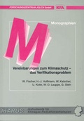 Cover: Vereinbarungen zum Klimaschutz - das Vertifikationsproblem - Verlag des Forschungszentrums J&uuml;lich