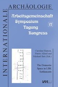 Cover: The domestic Space in LBK Settlements - VML Vlg Marie Leidorf