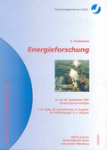 Cover: Energieforschung - Ferienkurs (3.) 22.-30.9.1997. Vorlesungsmanuskripte - Verlag des Forschungszentrums J&uuml;lich