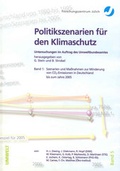 Cover: Politikszenarien f&uuml;r den Klimaschutz: Untersuchungen im Auftrag des Umweltbundesamtes - Verlag des Forschungszentrums J&uuml;lich