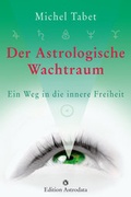 Bild: Der astrologische Wachtraum - Astrodata