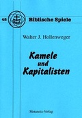 Cover: Kamele und Kapitalisten - Metanoia