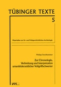Cover: Zur Chronologie, Verbreitung und Interpretation urnenfelderzeitlicher Vollgriffschwerter - VML Vlg Marie Leidorf
