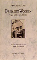 Cover: Dreizehn Wochen - Edition Hentrich