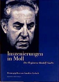 Cover: Inszenierungen in Moll - Der Regisseur Rudolf Noelte - Edition Hentrich