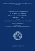 Cover: Der Schwarzmeerraum vom &Auml;neolithikum bis in die Fr&uuml;heisenzeit [5000-500 v.Chr.] - VML Vlg Marie Leidorf