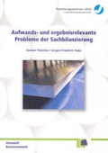 Cover: Aufwands- und ergebnisrelevante Probleme der Sachbilanzierung - Verlag des Forschungszentrums J&uuml;lich