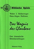 Cover: Das Wagnis des Glaubens - Metanoia