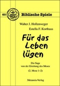 Cover: F&uuml;r das Leben l&uuml;gen - Metanoia