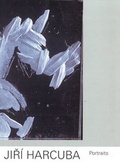 Cover: Jiri Harcuba - Kunstforum Ostdeutsche Galerie Regensburg
