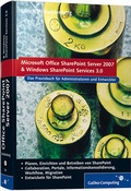Abbildung von: Office SharePoint Server 2007 und Windows SharePoint Services 3.0 - Galileo Computing