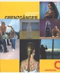 Cover: Grenzg&auml;nger - Kunstforum Ostdeutsche Galerie Regensburg