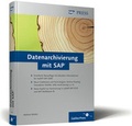 Cover: Datenarchivierung mit SAP - Rheinwerk